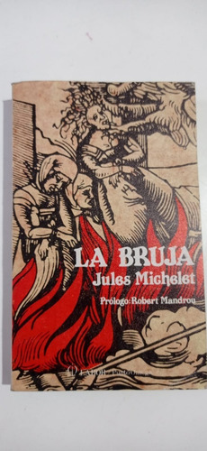 La Bruja Jules Michelet Labor (Usado)