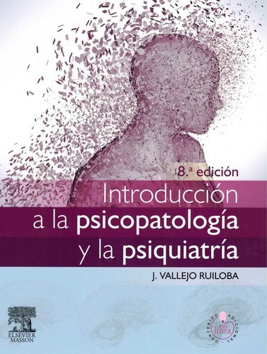 Libro Introduccion A La Psicopatologia Y La Psiquiatria 8ed