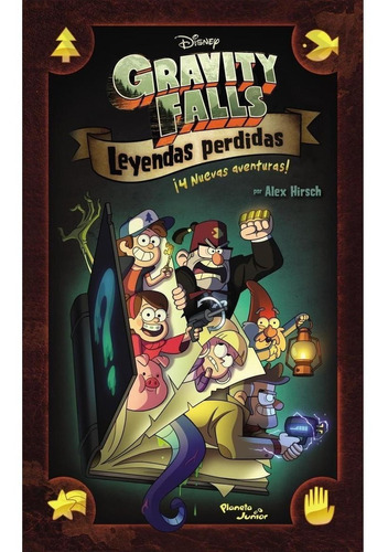 Gravity Falls Leyendas Perdidas