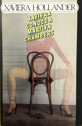 Xaviera Conoce A Marilyn Chambers, Xaviera Hollander (Reacondicionado)