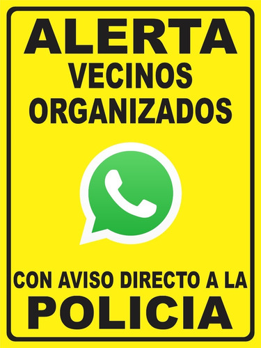 Cartel Vecinos En Alerta Alarma Vecinal 20x25 Cm Pai