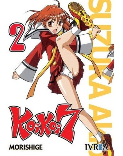 Koi Koi Seven 02 Ic (manga) - Iwasawa Shiuru, De Iwasawa Shiuru. Editorial Ivrea España En Español