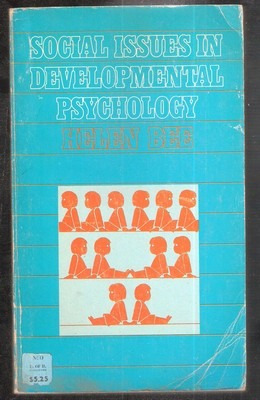 Social Issues In Developmental Psychology Helen Bee 