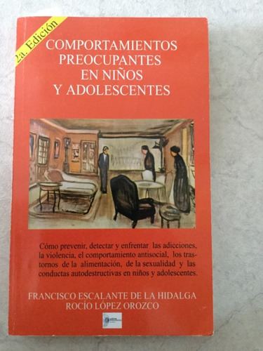 Libro Comportamientos Preocupantes En Niños Y Adolescentes  