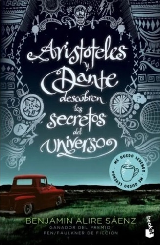Aristóteles Y Dante Descubren Los Secretos Del Universo - Be