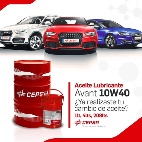 Aceite 10w40 Avant Lubricante Cepsa Tambor 208 Lts.