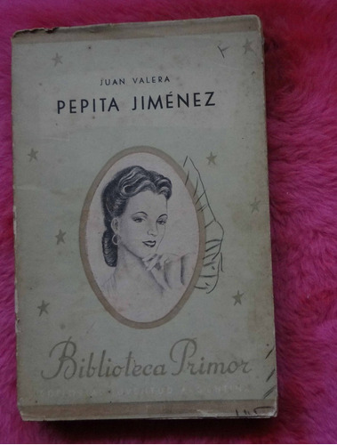 Pepita Jiménez De Juan Valera - Biblioteca Primor