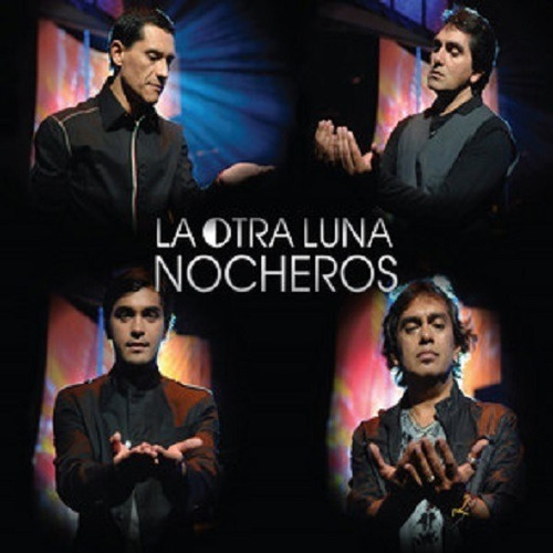 Cd - Los Nocheros - La Outra Luna (cd + Dvd)
