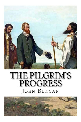 Libro: El Progreso De Los Peregrinos John Bunyan