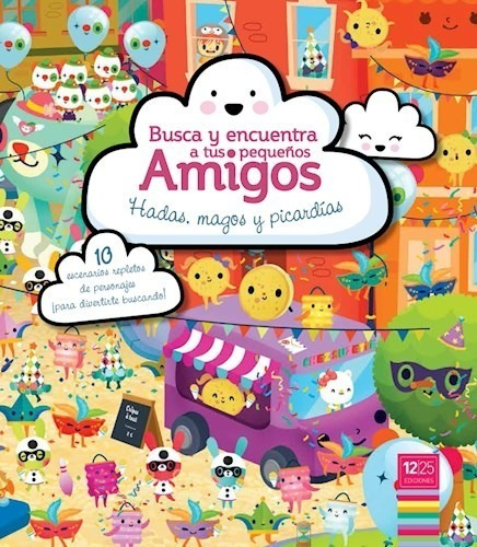 Busca Y Encuentra A Tus Pequeños Amigos (hadas Magos Y Pica