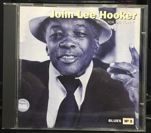 John Lee Hooker - Blues For Big Town Cd Ex España 