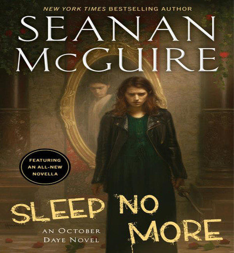 Sleep No More, De Mcguire, Seanan. Editorial Daw En Inglés, 2023