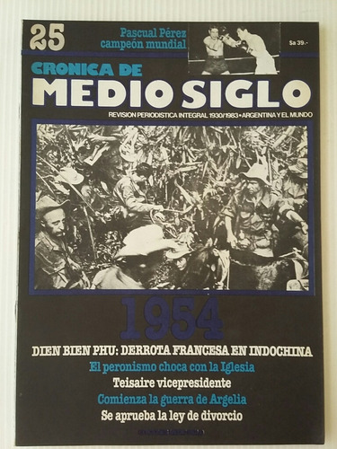 Crónica De Medio Siglo. No. 25.