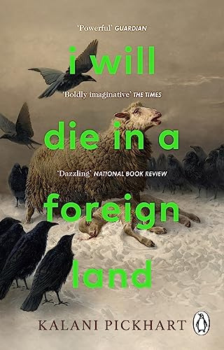 Libro I Will Die In A Foreign Land De Pickhart Kalani  Trans