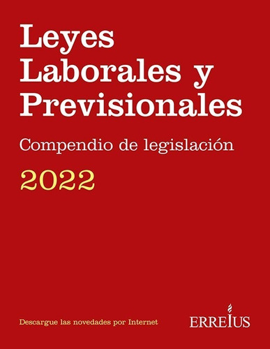 Leyes Laborales Y Previsionales 2022