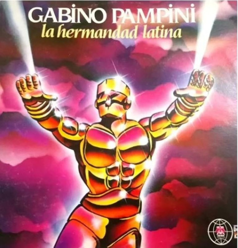 Gabino Pampini - La Hermandad Latina (1986) - Vinilo