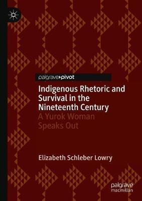 Libro Indigenous Rhetoric And Survival In The Nineteenth ...