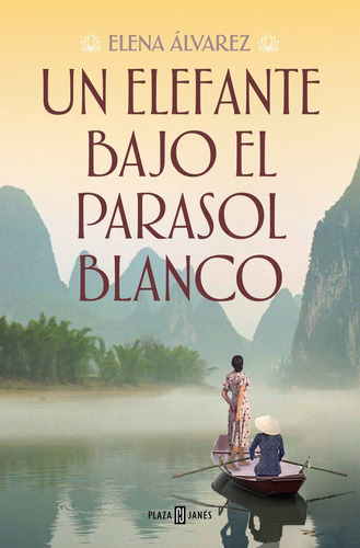 Libro Un Elefante Bajo El Parasol Blanco - Alvarez, Elena