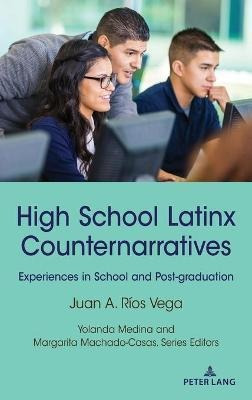 Libro High School Latinx Counternarratives : Experiences ...