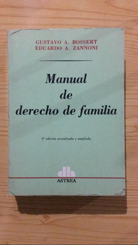 Imagen 1 de 1 de Manual De Derecho De Familia - G. Bossert