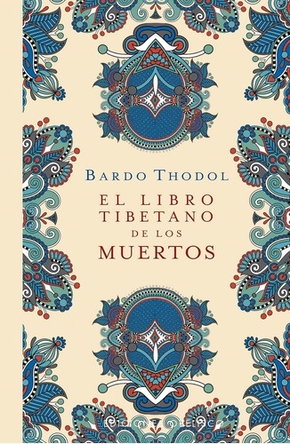 Libro - El Libro Tibetano De Los Muertos (n.e.) 