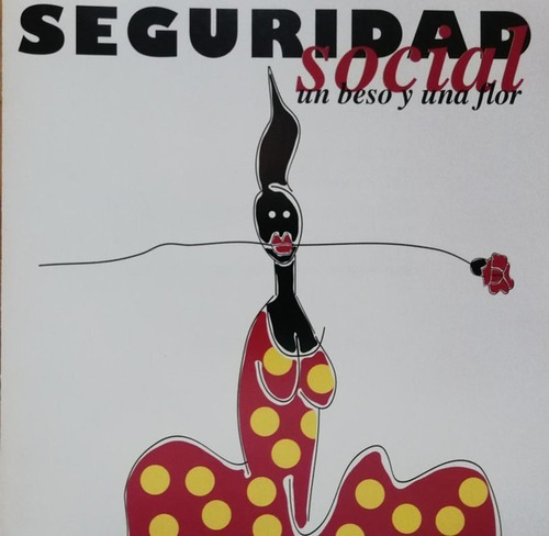 Seguridad Social - Un Beso Y Una Flor - Cd Usado