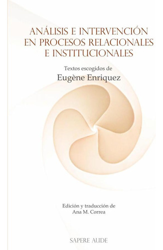 Análisis E Intervención En Procesos Relacionales E Instit...