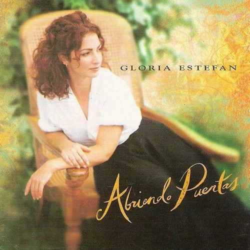 01 Cd: Gloria Estefan: Abriendo Puertas