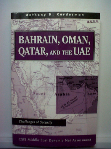 Libro: Bahrain, Oman, Qatar, And The Uae: Challenges Of Secu