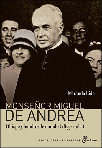 Monseñor Miguel De Andrea