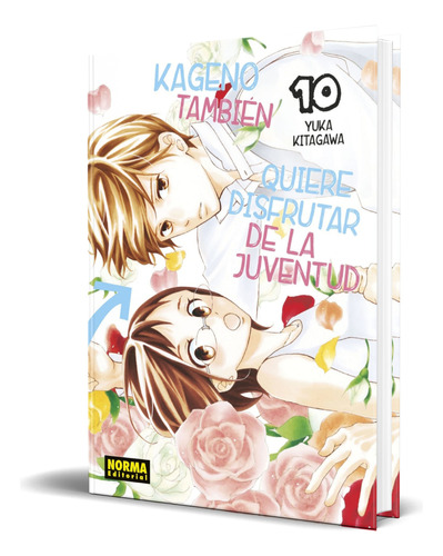 Libro Kageno Tambien Quiere Disfrutar De La Juventud Vol.10