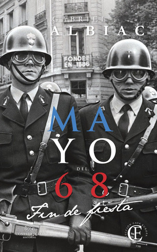 Mayo Del 68, de Albiac, Gabriel. Editorial CONFLUENCIAS, tapa blanda en español