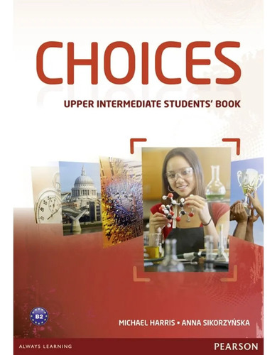 Choices Upper-intermediate - Student's Book -  Pearson