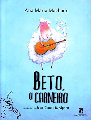 Libro Beto O Carneiro De Ana Maria Machado Salamandra - Mode