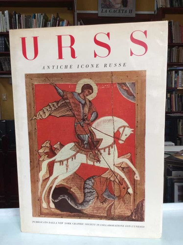 Antiguos Iconos Rusos - Urss - New York Graphic Society