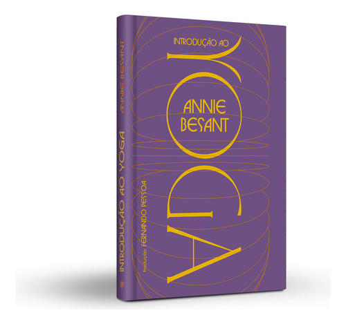 Introdução Ao Yoga, De Annie Besant. Editorial Ajna Editora, Tapa Dura, Edición 1 En Português, 2024