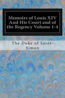 Libro Memoirs Of Louis Xiv And His Court And Of The Regen...