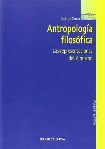 Libro Antropologia Filosofica De Choza Armenta Jacint