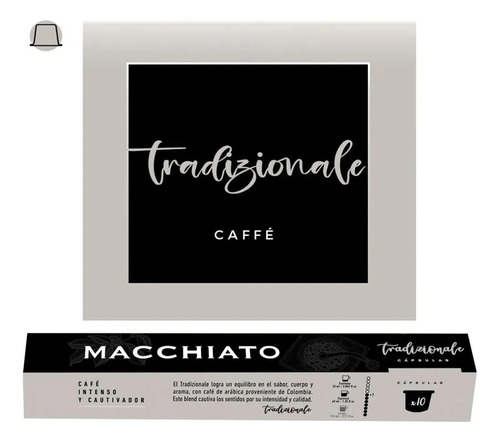 Capsulas Cafe Macchiato Nespresso Tradizionale X10u