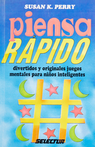 Piensa Rapido - Perry S (libro)