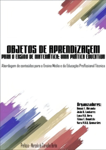 Objetos De Aprendizagem Para O Ensino De Matemática: uma pr, de Vários autores. Editora PUCMINAS, capa mole em português