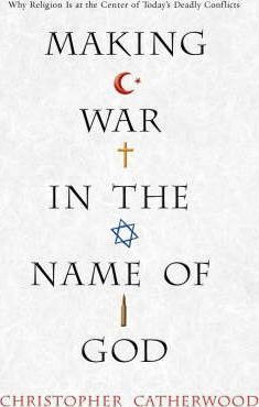 Libro Making War In The Name Of God - Christopher Catherw...