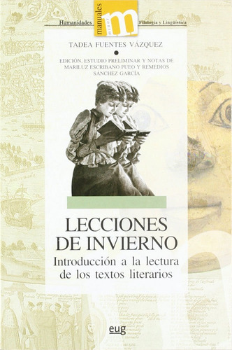 Lecciones De Invierno, De Fuentes Vázquez, T. Editorial Universidad De Granada En Español