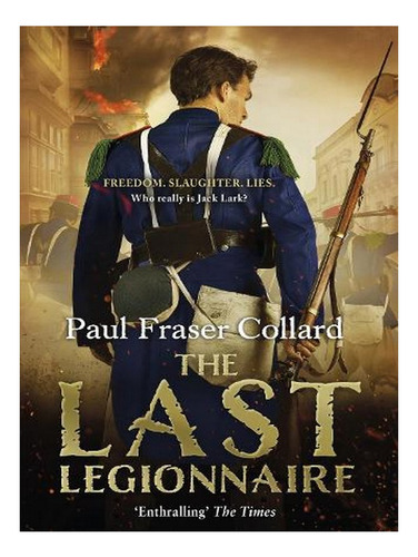 The Last Legionnaire (jack Lark, Book 5): Battle Of So. Ew03