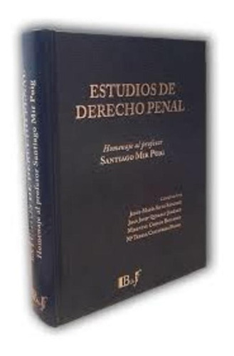 Silva Sanchez - Estudios De Derecho Penal - Bdef