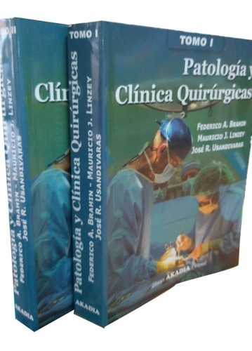 Patología Y Clínica Quirúrgicas 2 Tomos