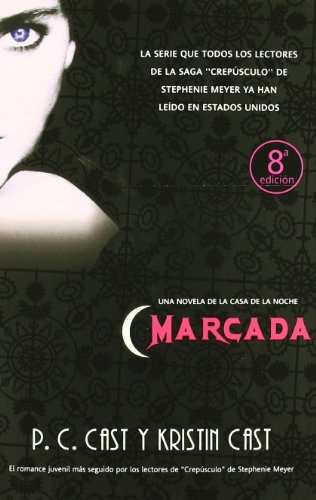 Marcada (serie La Casa De La Noche 1)* - P.c. Cast  Kristin 