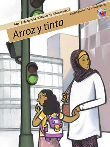 Arroz y tinta: 1 (Cartera de Valores), de Zubizarreta, Patxi. Algar Editorial, tapa pasta blanda en español, 2006