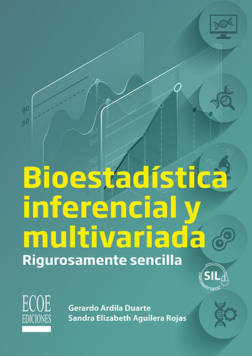 Bioestadística Inferencial Y Multivariada ( Libro Nuevo Y 