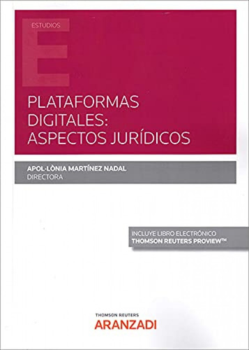 Plataformas Digitales: Aspectos Jurídicos (dúo) 1ª Ed.